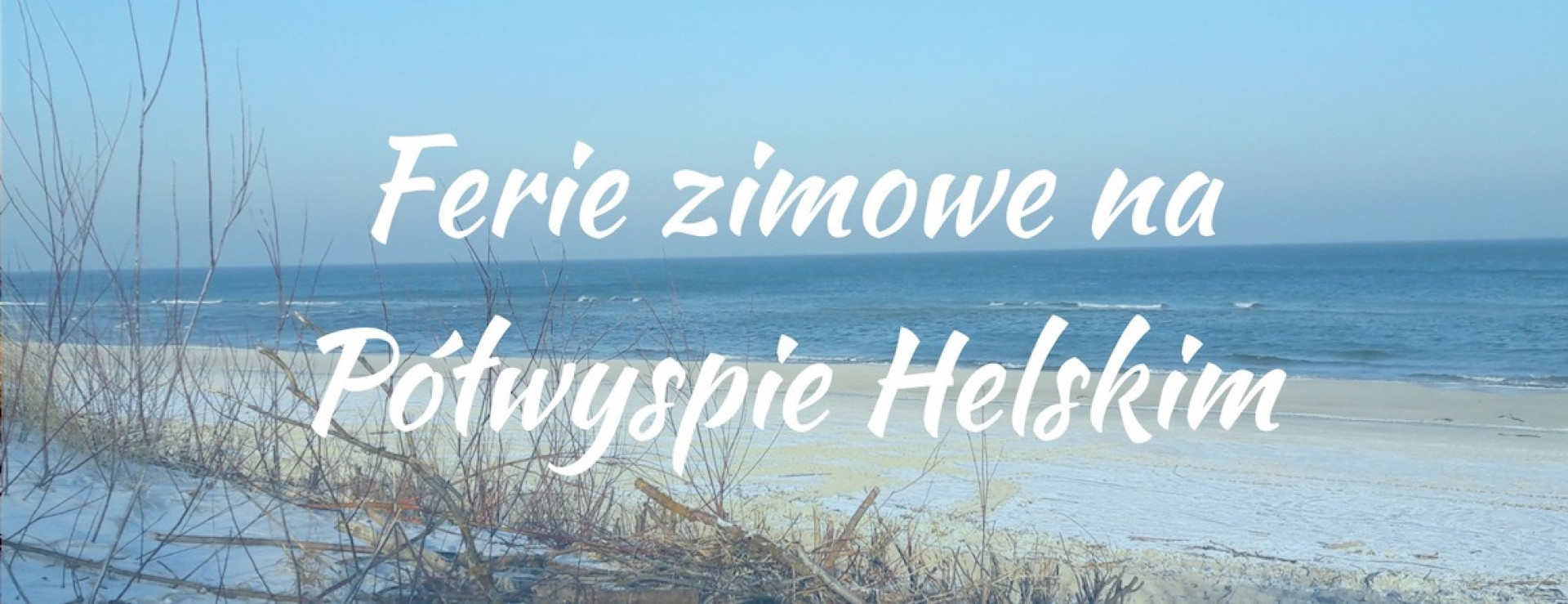 Ferie zimowe w Jastarni - marzenie ☃️⛷️❄️